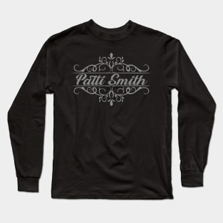 Nice Patti Smith Long Sleeve T-Shirt